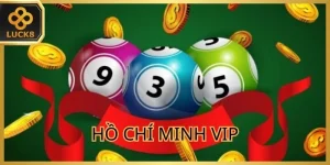 Xổ Số Hồ Chí Minh VIP - Bí Kíp Soi Cầu Tăng Tỷ Lệ Trúng