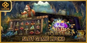Slot Game LUCK8 - Game Đỉnh Cao Với Cơ Hội Kiếm Tiền Khủng