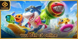 Vua Bắn Cá Online - Săn Thưởng Với Nhiều Boss Khủng